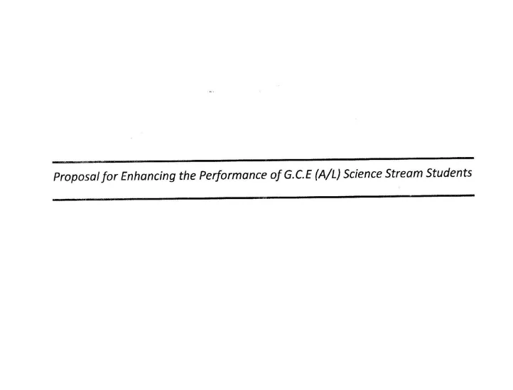 GCE AL Science Scholarships – Spreading to Upcountry